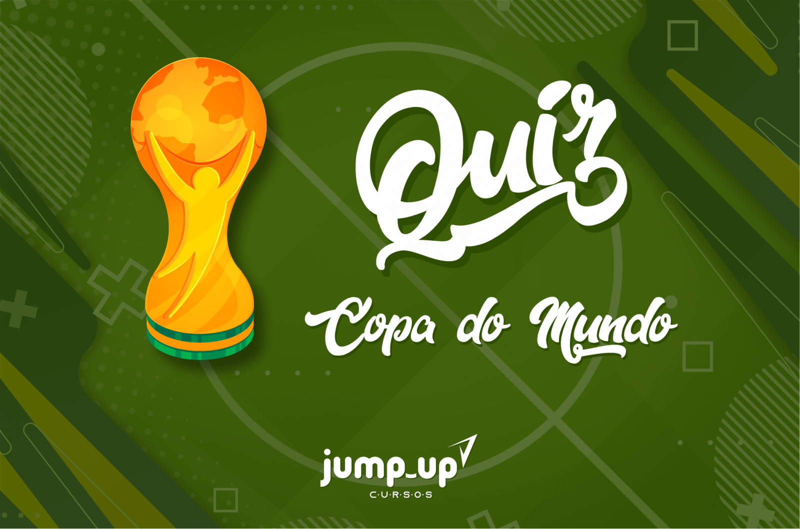Quiz Copa do Mundo JUMP-UP Cursos